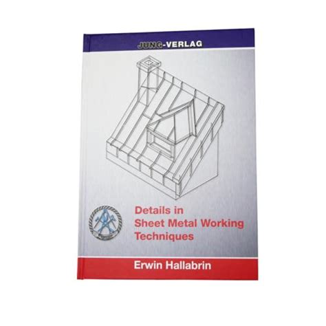 details in sheet metal working techniques book|professional sheet metal making.